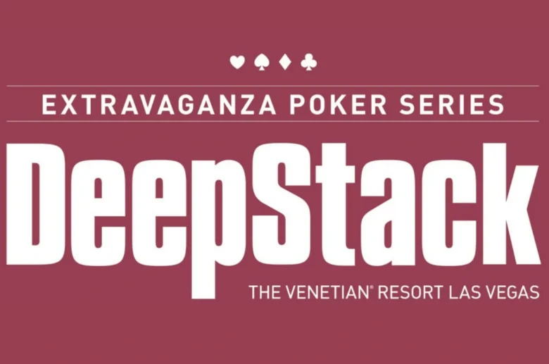 2026 DeepStack Extravaganza II – The Venetian Hotel and Casino