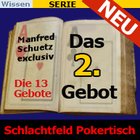 Schlachtfeld Pokertisch – das 3. Gebot Schlachtfeld Pokertisch – das 3. Gebot