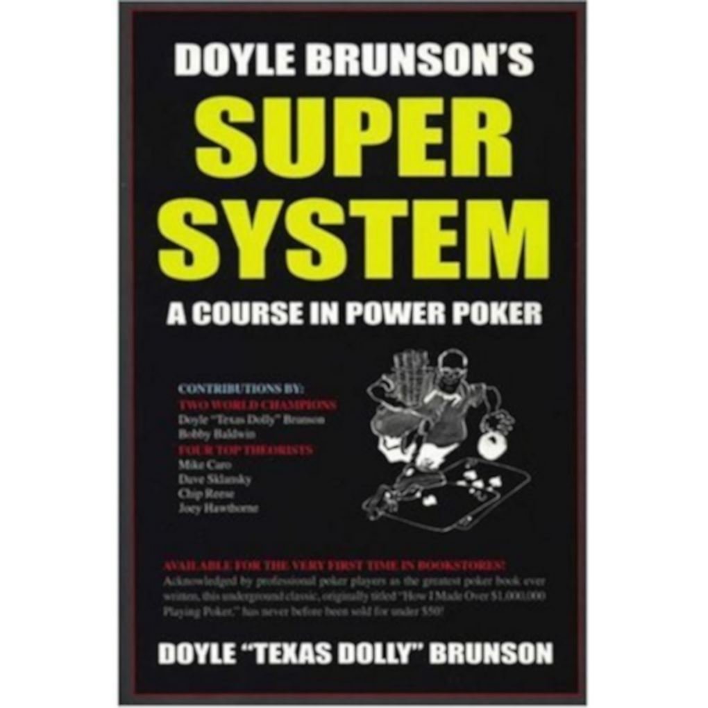 Super System von Doyle Brunson Super System von Doyle Brunson