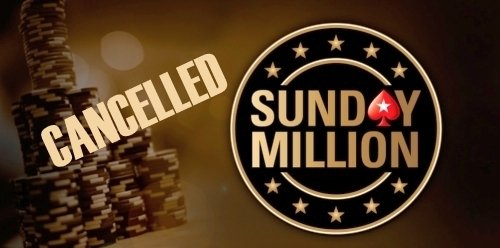Sonntagsturniere abgesagt Sunday Million2 cancelled